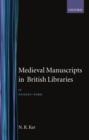 Medieval Manuscripts in British Libraries: Volume IV: Paisley-York - Book