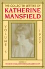 The Collected Letters of Katherine Mansfield : Volume 5: 1922 - Book