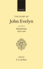 The Diary of John Evelyn: Volume 2: Kalendarium 1620-1649 - Book