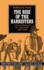 The Rise of the Barristers : A Social History of the English Bar 1590-1640 - Book
