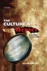 The Culture of Secrecy : Britain 1832-1998 - Book