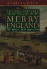 The Rise and Fall of Merry England : The Ritual Year 1400-1700 - Book