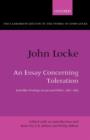 John Locke: An Essay concerning Toleration : And Other Writings on Law and Politics, 1667-1683 - Book
