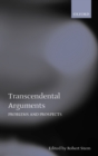 Transcendental Arguments : Problems and Prospects - Book