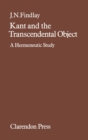Kant and the Transcendental Object : A Hermeneutic Study - Book