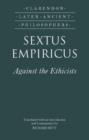 Sextus Empiricus: Against the Ethicists - Book
