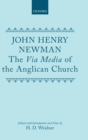 The Via Media of the Anglican Church - Book