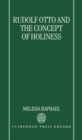 Rudolf Otto and the Concept of Holiness - Book