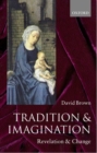 Tradition and Imagination : Revelation and Change - Book