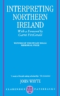 Interpreting Northern Ireland - Book