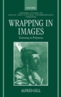 Wrapping in Images : Tattooing in Polynesia - Book