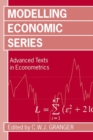 Modelling Economic Series : Readings in Econometric Methodology - Book