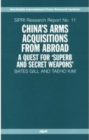China's Arms Acquisitions from Abroad : A Quest for `Superb and Secret Weapons' - Book