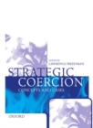 Strategic Coercion : Concepts and Cases - Book