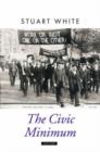 The Civic Minimum : On the Rights and Obligations of Economic Citizenship - Book