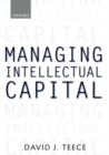 Managing Intellectual Capital : Organizational, Strategic, and Policy Dimensions - Book