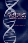 Evolutionary Innovations : The Business of Biotechnology - Book