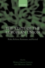 The State of the European Union : Risks, Reform, Resistance, and Revival - Book