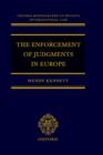 The Enforcement of Judgments in Europe - Book