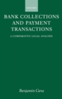 Bank Collections and Payment Transactions : A Comparative Legal Analysis - Book