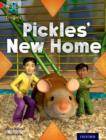 Project X Origins: Red Book Band, Oxford Level 2: Pets: Pickles' New Home - Book