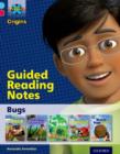 Project X Origins: Light Blue Book Band, Oxford Level 4: Bugs: Guided reading notes - Book
