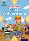 Project X Origins: Gold Book Band, Oxford Level 9: Pirates: Nasty Nate's Pirate Adventure - Book