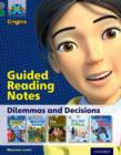 Project X Origins: Grey Book Band, Oxford Level 12: Dilemmas and Decisions: Guided reading notes - Book