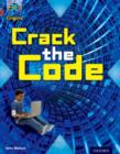 Project X Origins: Dark Blue Book Band, Oxford Level 15: Top Secret: Crack the Code - Book