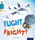 Oxford Reading Tree inFact: Level 9: Flight or Fright? - Book