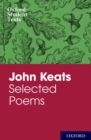Oxford Student Texts: John Keats: Selected Poems - Book