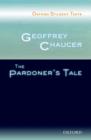 Oxford Student Texts: Geoffrey Chaucer: The Pardoner's Tale - Book