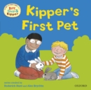 First Experiences with Biff, Chip and Kipper: Kipper's First Pet - eBook