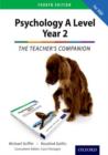 The Complete Companions: AQA Psychology A Level: Year 2 Teacher's Companion - Book