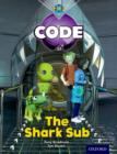Project X Code: Shark the Shark Sub - Book