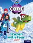 Project X Code: Freeze Frozen with Fear - Book