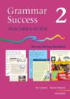 Grammar Success: Level 2: Teacher's Guide 2 - Book