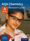 AQA A Level Chemistry Revision Guide - Book