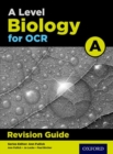 A Level Biology for OCR A Revision Guide - Book