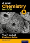 OCR A Level Chemistry A Year 1 Revision Guide - Book