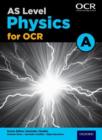 A Level Physics for OCR A: Year 1 and AS - Book