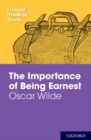 Oxford Student Texts: The Importance of Being Earnest - Book