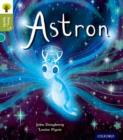 Oxford Reading Tree Story Sparks: Oxford Level 7: Astron - Book