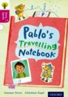 Oxford Reading Tree Story Sparks: Oxford Level 10: Pablo's Travelling Notebook - Book