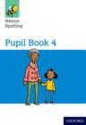 Nelson Spelling Pupil Book 4 Pack of 15 - Book