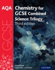 AQA GCSE Chemistry for Combined Science (Trilogy) Student Book - Book