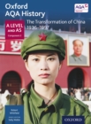 Oxford AQA History: A Level and AS Component 2: The Transformation of China 1936-1997 - eBook