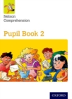 Nelson Comprehension: Year 2/Primary 3: Pupil Book 2 (Pack of 15) - Book