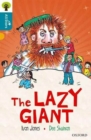 Oxford Reading Tree All Stars: Oxford Level 9 The Lazy Giant : Level 9 - Book