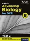 A Level Advancing Biology for OCR B: Year 2 - eBook
